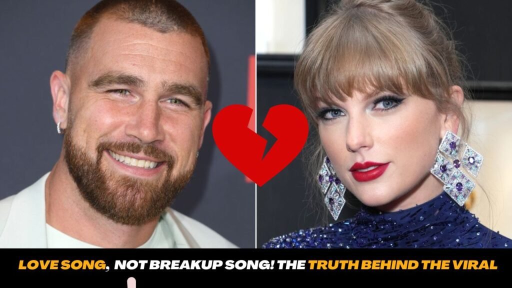 Love Song, Not Breakup Song! The Truth Behind the Viral